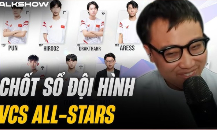 [LMHT] Danh sách đội hình All-Stars của LMHT Việt Nam gây nhiều tranh cãi trong cộng đồng